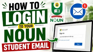How to Login to Your NOUN Student Email | Step-by-Step Guide for NOUN Students