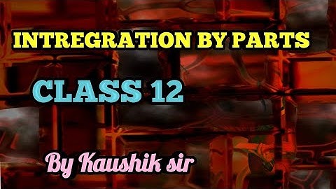 Intregration by parts /class 12/ wbchse/আংশিক সমাকলন