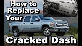 Cracked Dash? Dash Replacement on 20072013 Silverado or GMC Sierra