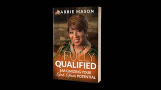 Fully Qualified (30-Second TV Spot) @BabbieMasonTV