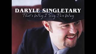 Watch Daryle Singletary Id Love To Lay You Down video