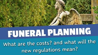 how pre-paid funeral plans work, and what is the new legislation?