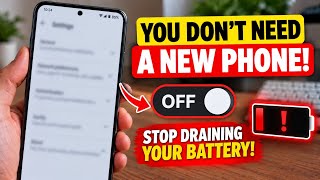 Full YOU DON'T NEED A NEW PHONE! Turn Off These Settings to Stop Battery Drain 🔋 Guide