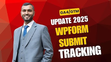 Track WPForms Submission with JavaScript | GA4 Event Tracking