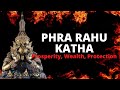 Phra rahu katha mantra for phra rahu 