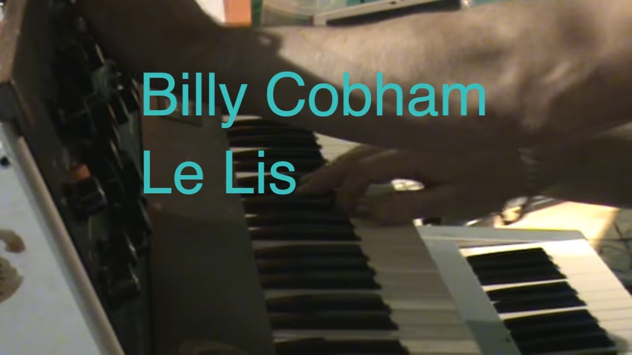 Billy Cobham - Le Lis - World-Class R&B Funk Soul Band Billy Cobham - Le Lis - World-Class R&B Funk Soul Band