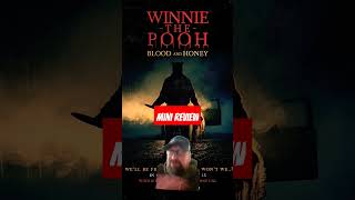 Winnie The Pooh: Blood and Honey (2023) Mini Review 2023 cyberneticshark minireview