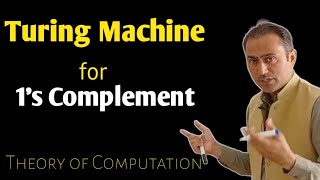 Turing Machine for 1's Complement