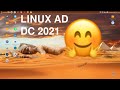 Full Tutorial - How to setup a Linux Active Directory Domain Controller with clients in 2021 Part 1