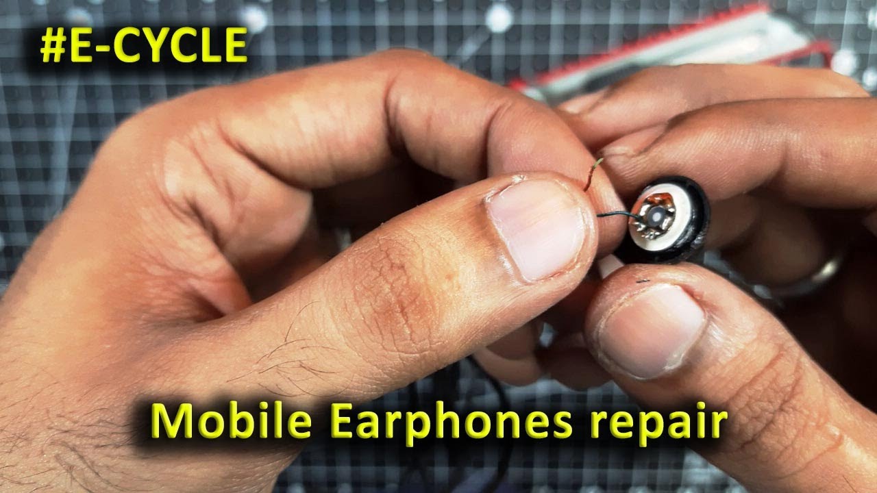Mobile Earphones repair ECYCLE YouTube
