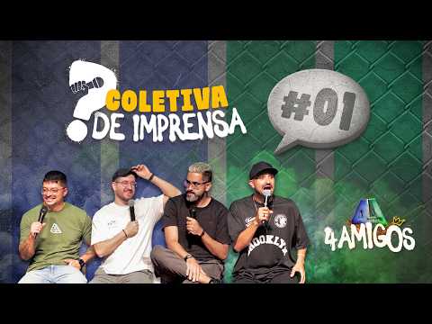COLETIVA DE IMPRENSA #01 - 4AMIGOS