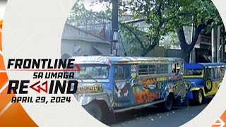 Frontline sa Umaga Rewind | April 29, 2024 #FrontlineRewind