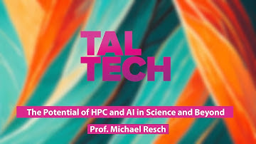 TalTech Public Lecture: The Potential of HPC and AI in Science and Beyond – Professor Michael Resch