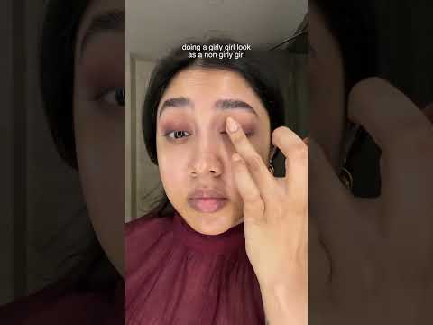 Doing girly makeup as a non girly girl
