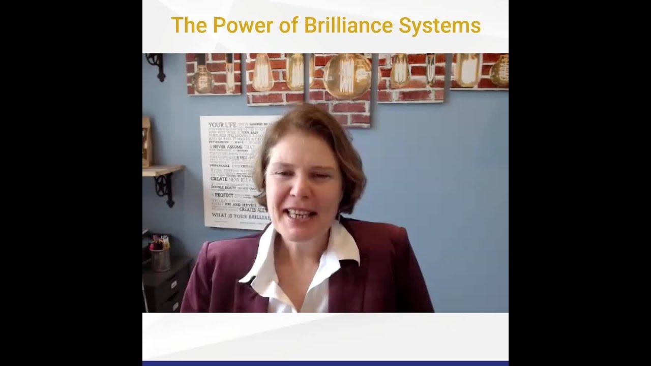 The Power of Brilliance Systems - The Brilliance Mine