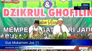 Gus Mukarrom Juz 11