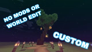 How to Build Custom Tree (NO MODS/WORLD EDIT)