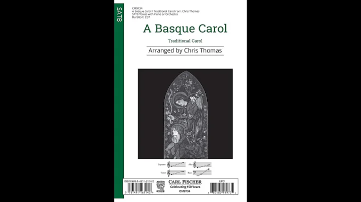 A Basque Carol (CM9734) Traditional arr. Christoph...