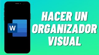 Cómo hacer un organizador visual en Word