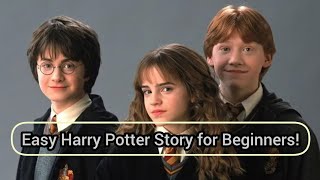 Harry Potter's First Year at Hogwarts | Easy English Story for Beginners