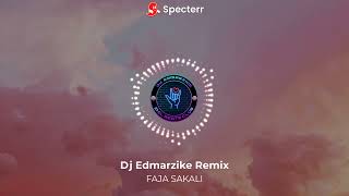 Faja Sakali techno Remix  Dj Edmarzike
