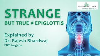 Strange but true -  Epiglottis, bifiduvula varicosity FordycespotsDrRajeshBhardwaj | ENTSurgeon