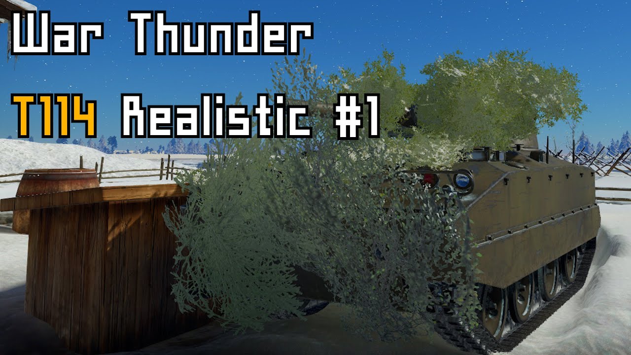 [War Thunder] T114 Realistic #1 - YouTube