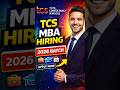 TCS is hiring in 2026 #shorts #ytshorts #hiring #jobs #tcs #mba #2026 #career #ai #applynow #apply