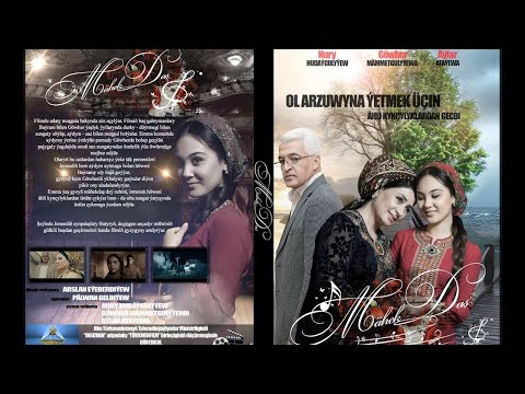 Turkmen Film - Mahekdas 2017