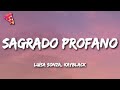 Luísa Sonza Kayblack Sagrado Profano