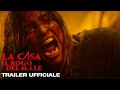 La Casa - Il rogo del male | Trailer ufficiale
