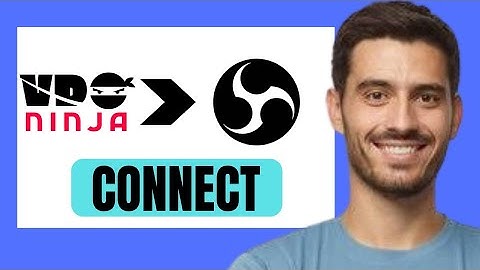 How To Connect VDO Ninja To OBS Studio (Best Method)