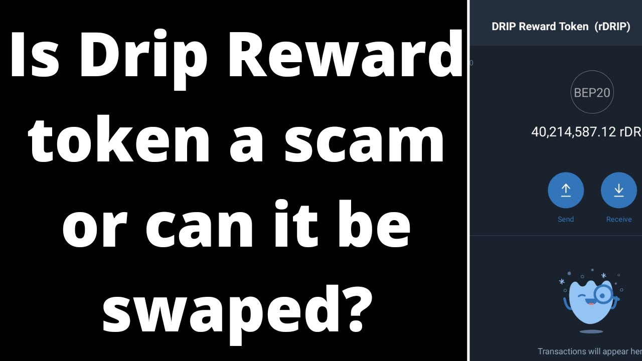 Is Drip Reward token (rDRIp) a scam or can it be swaped? YouTube