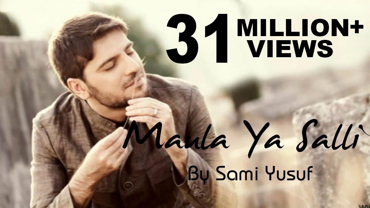 Maula Ya Salli Ft Sami Yusuf Qasida Burda Shareef NASHEED