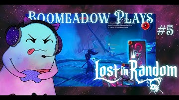 Boomeadow Plays:  Lost in Random #5