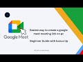 How to create a google meet meeting link