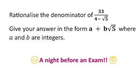 Rationalising the Denominator Made Easy
