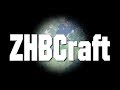 Zhbcraft  trailer