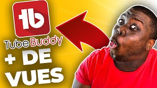 Comment Booster Ses Vues Sur Youtube En 2021 Avec Tubebuddy Tuto Tubebuddy