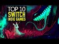 Top 10 BEST Indie Games on The Nintendo Switch - YouTube