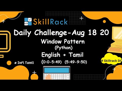 Daily challenge (Eng+தமிழ்) - 18.08.20 | Skillrack - Python |  Window Pattern  | Infitamil