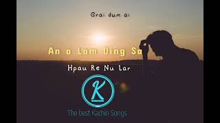 An A Lam Dingsa - Hpaure Nu Lar