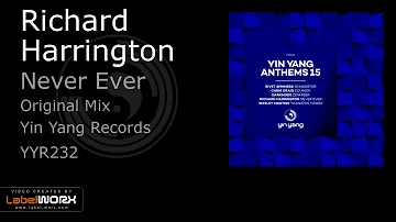 Richard Harrington - Never Ever (Original Mix)