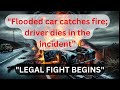 "Flooded car catches fire; driver dies in the incident” Filed Case against Central Govt