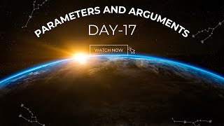 Day-17: Difference Between Parameters and Arguments in Java.