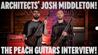 Peach Meets Josh Middleton of Architects! Introducing the LTD JM-II and Talking Touring Life!