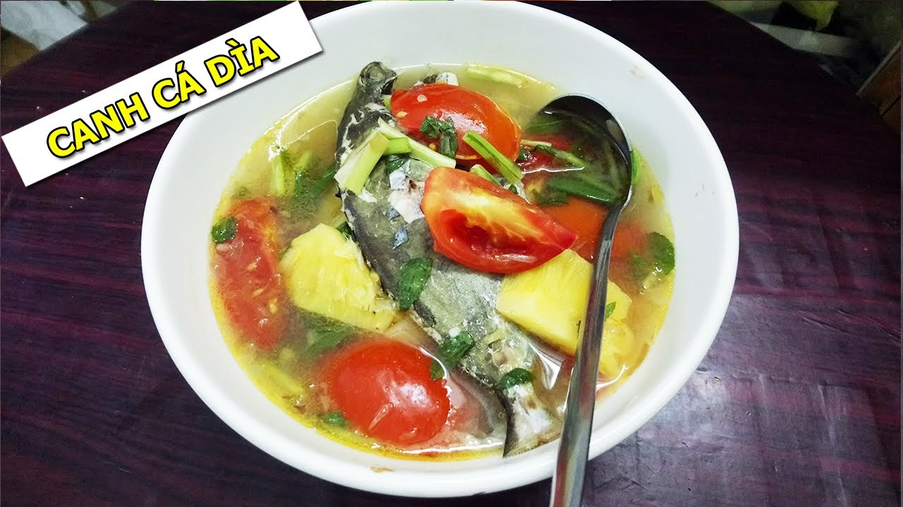 Cách Nấu Món Canh Cá Dìa KHÔNG Tanh Chua Nhẹ Ngọt Thanh Ngon Vô Cùng ...