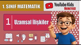 Uzamsal İlişkiler-1 | 1. Sınıf Matematik Dersi | Eğlenceli Sorular!