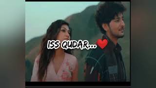 Iss Qudar Song Lyrics Singer - Darshan Rawal & Tulsi Kumar Latest Viral Song 2021