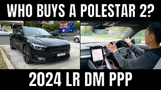 Who Buys a Polestar 2 in Australia? 2024 Performance Dual Motor LR
